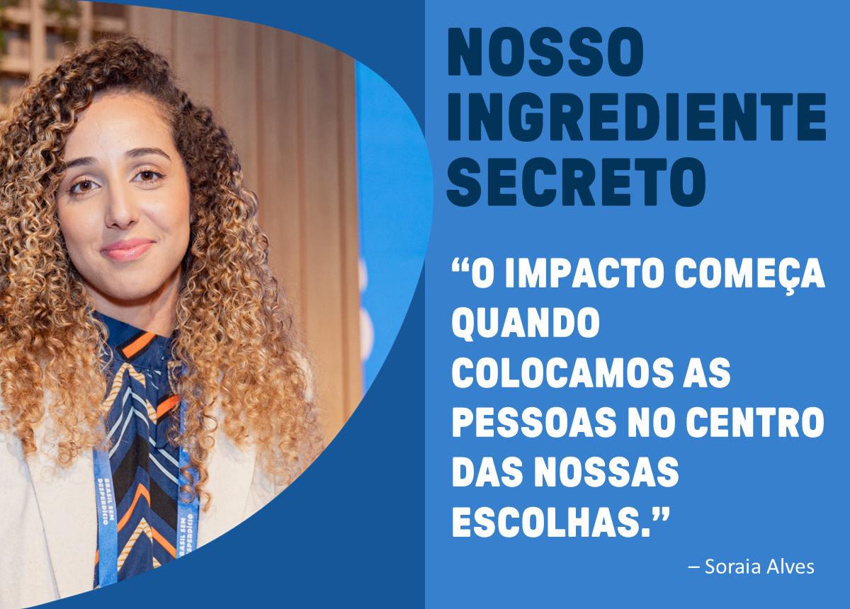 Muito além do produto: pessoas que transformam comunidades